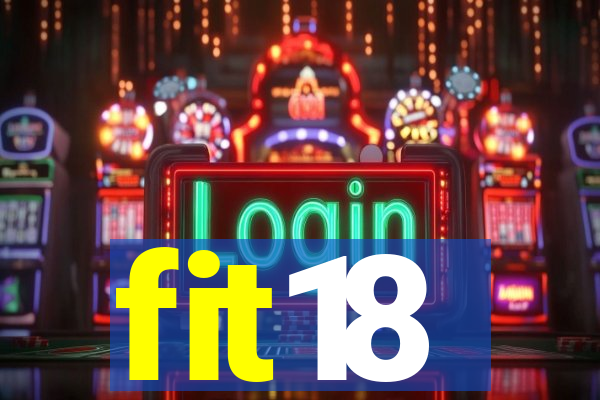 fit18