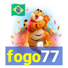 fogo77