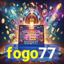 fogo77