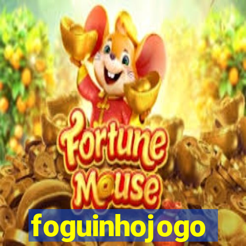 foguinhojogo