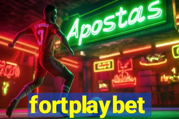 fortplaybet