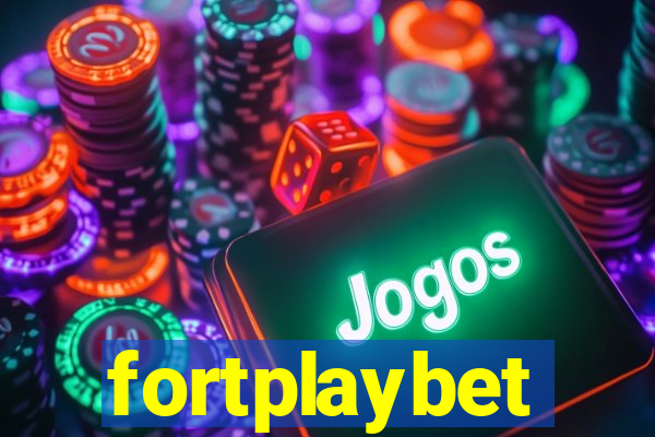 fortplaybet