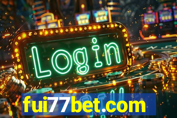 fui77bet.com