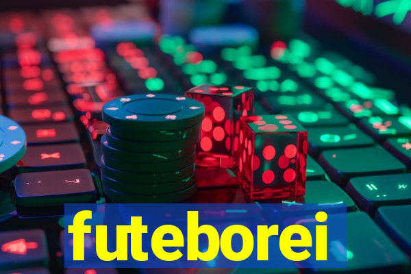 futeborei