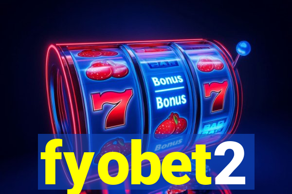 fyobet2