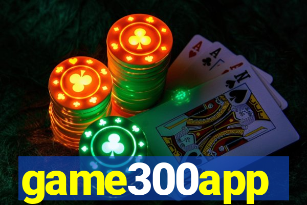 game300app