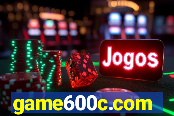 game600c.com