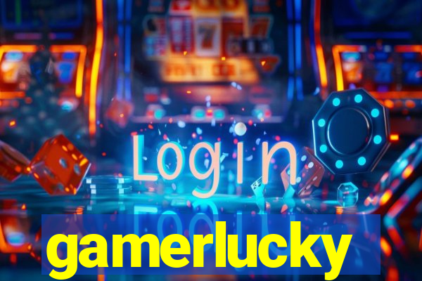 gamerlucky