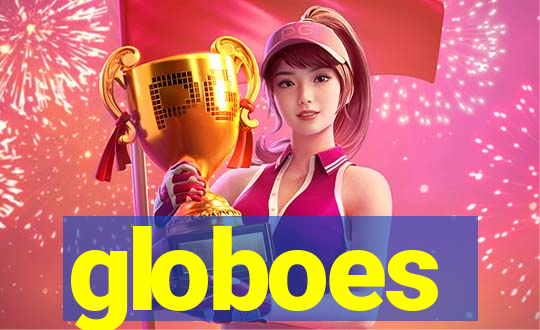 globoes