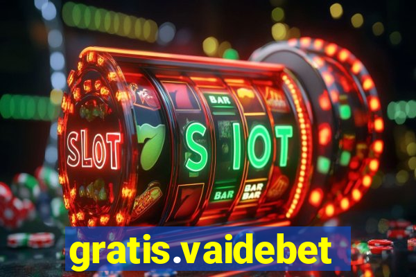 gratis.vaidebet