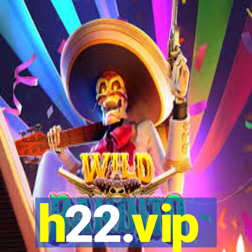 h22.vip