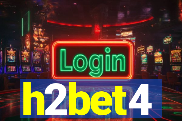 h2bet4