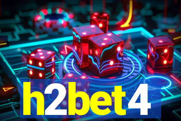 h2bet4