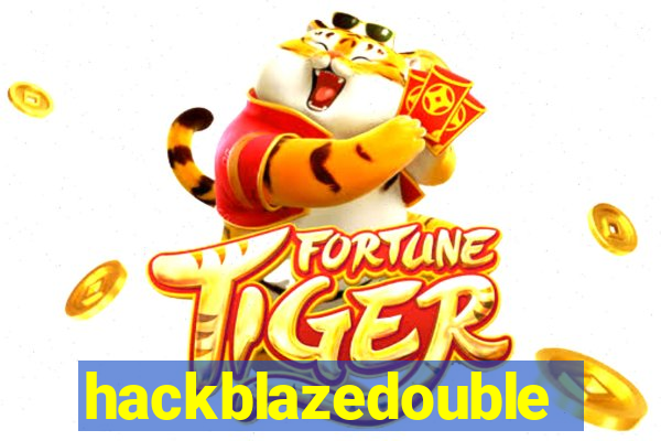 hackblazedouble