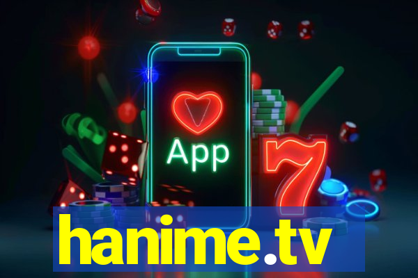 hanime.tv