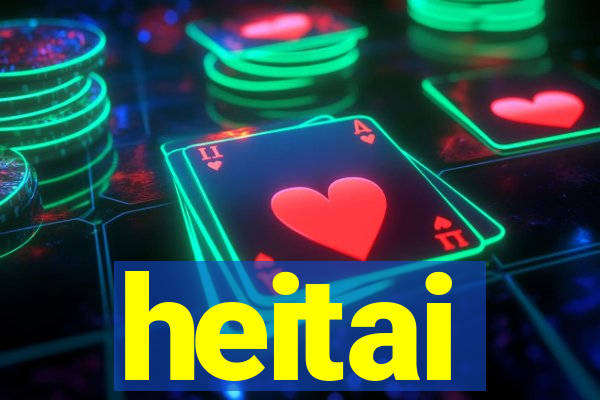 heitai