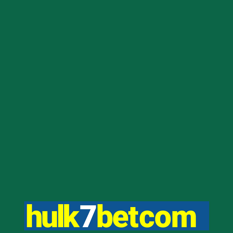 hulk7betcom