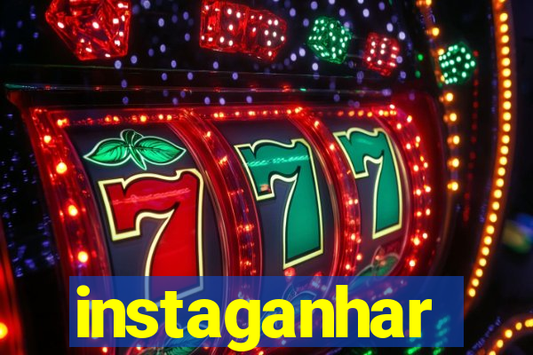 instaganhar