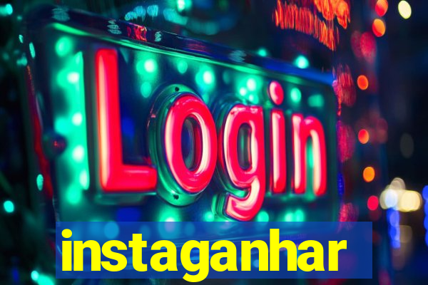 instaganhar