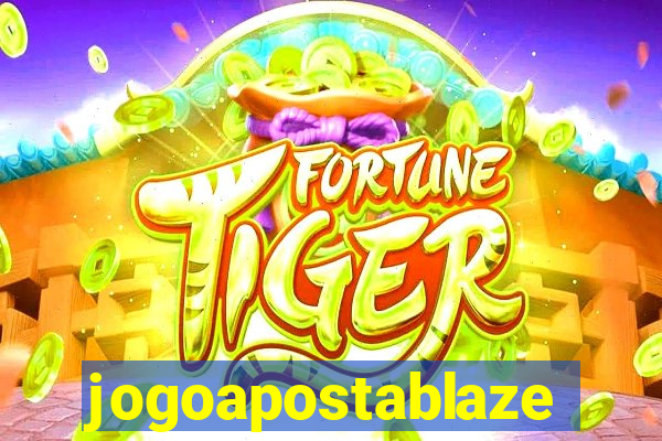 jogoapostablaze