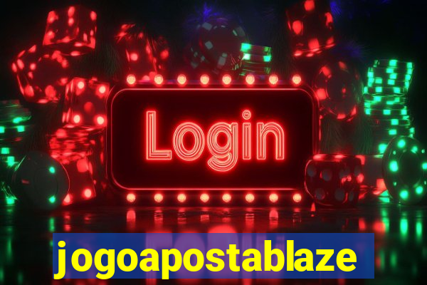 jogoapostablaze