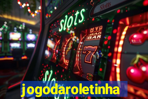 jogodaroletinha