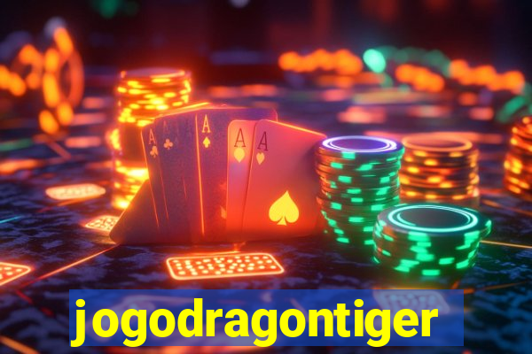 jogodragontiger