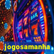 jogosamanha