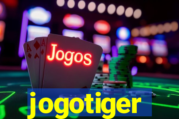 jogotiger