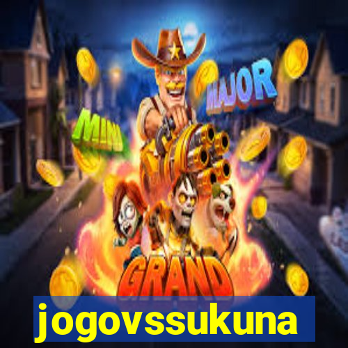 jogovssukuna