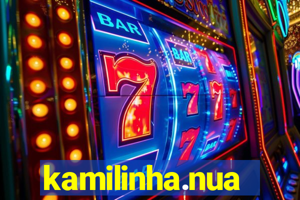 kamilinha.nua