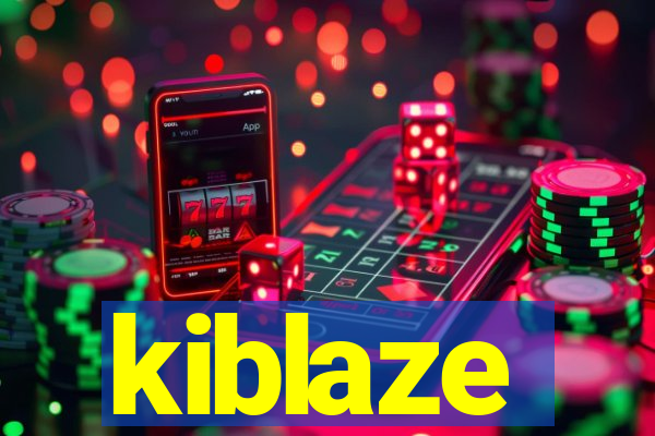 kiblaze