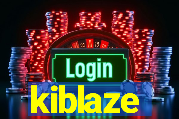 kiblaze