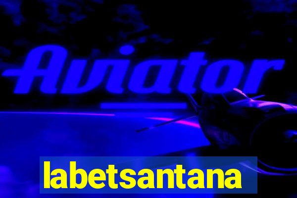 labetsantana