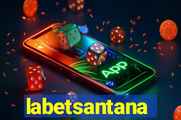 labetsantana