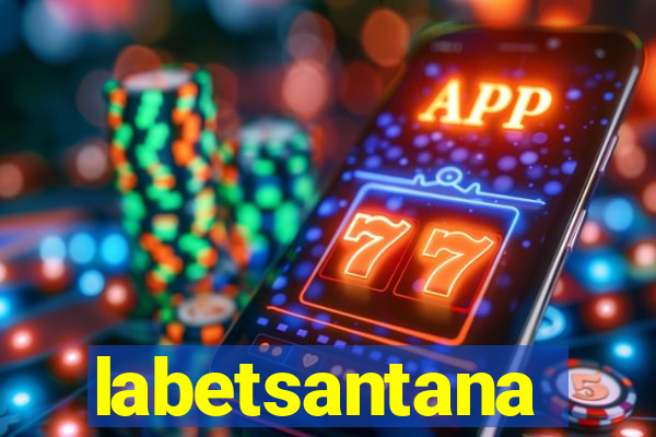 labetsantana