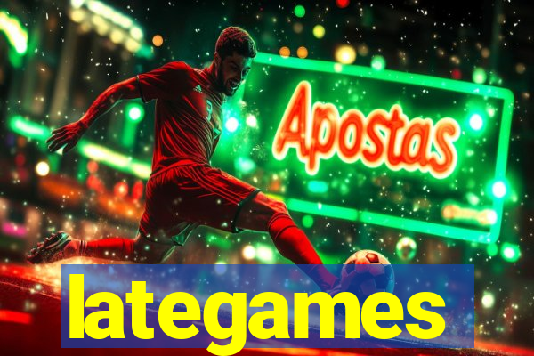 lategames