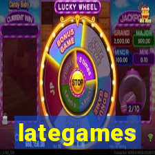 lategames