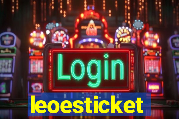 leoesticket