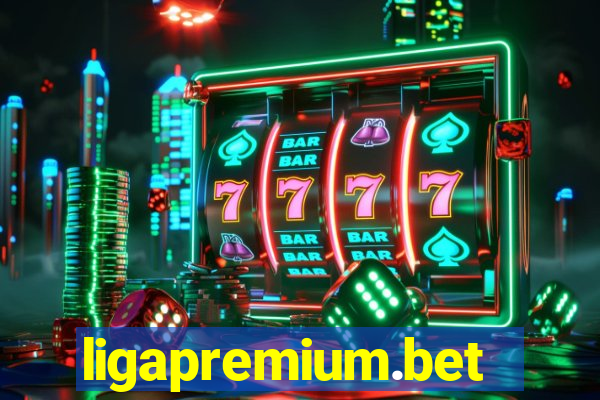 ligapremium.bet