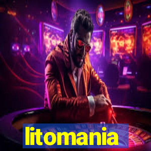 litomania