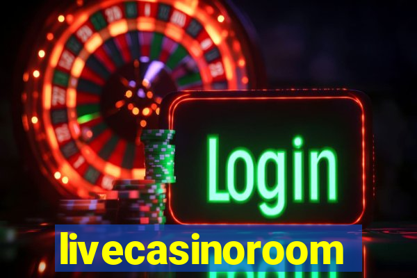 livecasinoroom