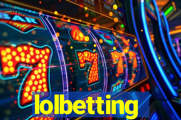 lolbetting