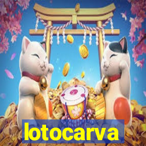 lotocarva