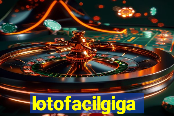 lotofacilgiga