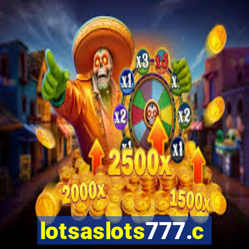 lotsaslots777.com