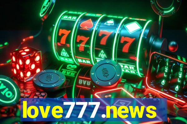 love777.news