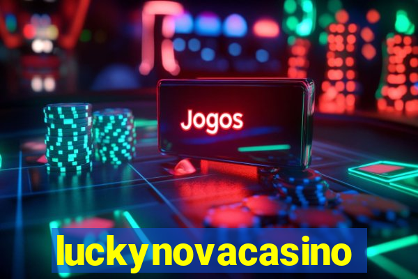 luckynovacasino