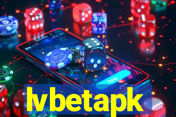 lvbetapk