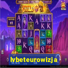 lvbeteurowizja